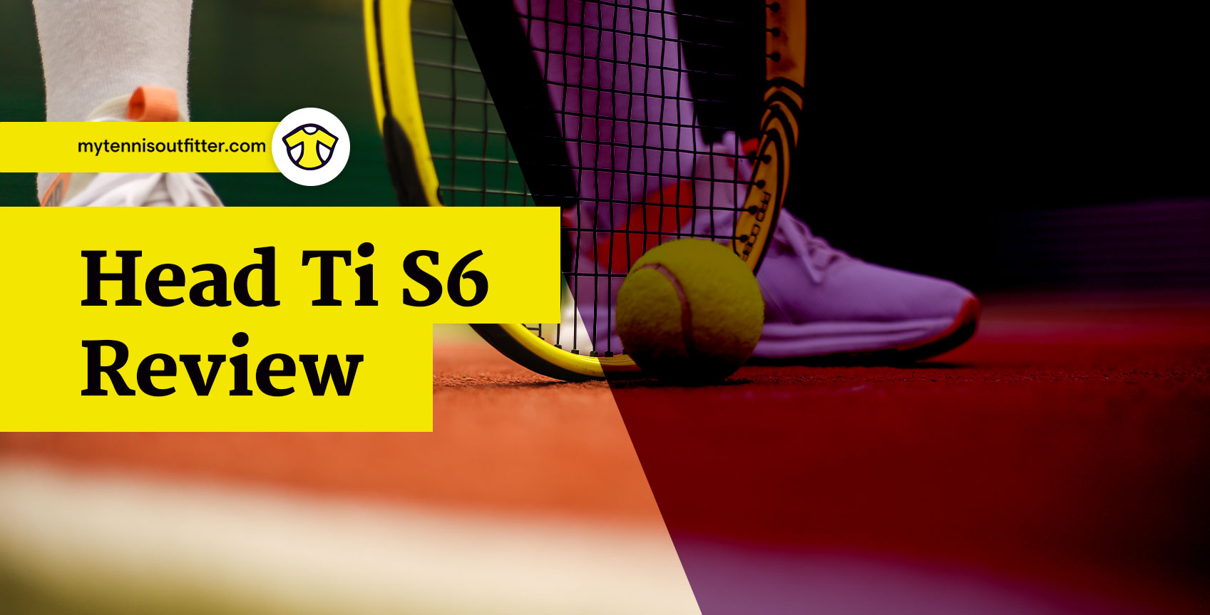 Head Ti S6 Review MyTennisOutfitter