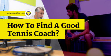 Find A Good Tennis Coach